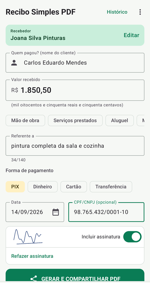 Tela principal do app com cliente, valor de R$ 1.850,50, valor por extenso, descrição do serviço, forma de pagamento PIX, data, CNPJ e assinatura.